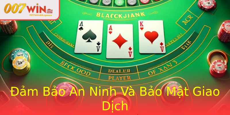 Đảm Bảo An Ninh Và Bảo Mật Giao Dịch