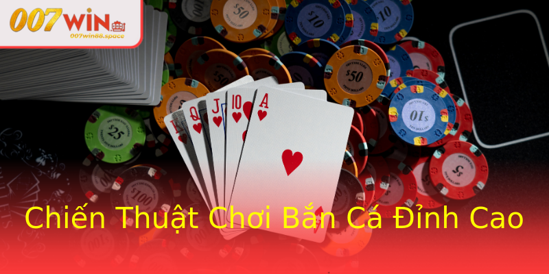 Chiến Thuật Chơi Bắn Cá Đỉnh Cao