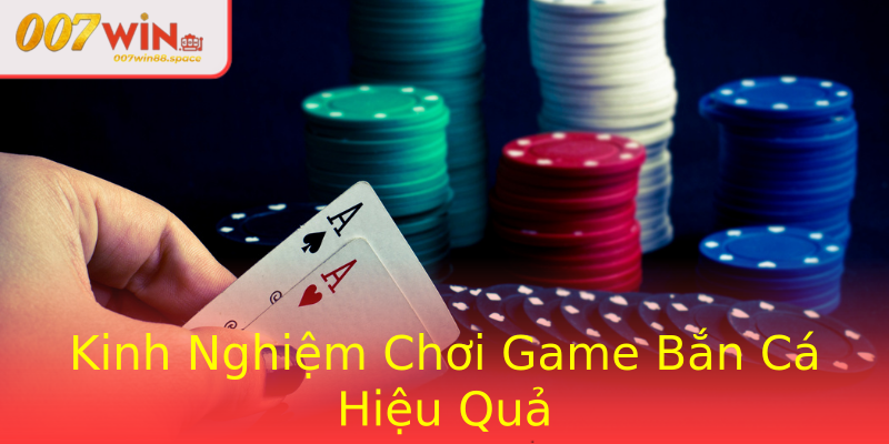 Kinh Nghiệm Chơi Game Bắn Cá Hiệu Quả